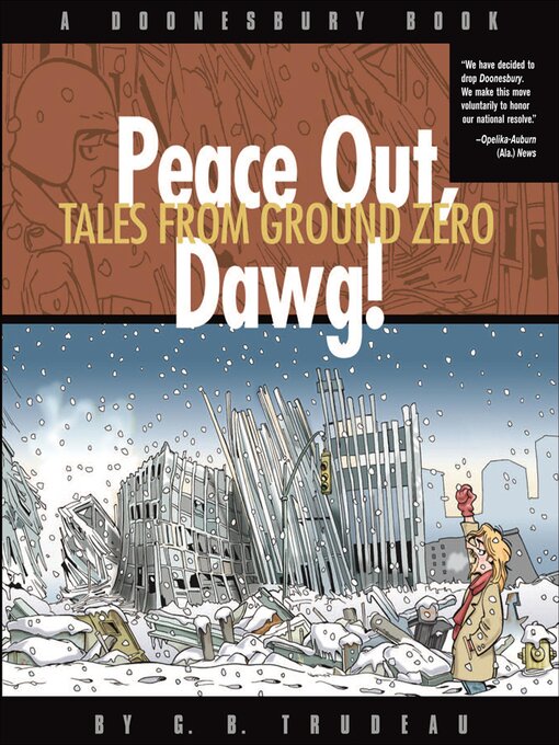 Title details for Peace Out, Dawg! by G. B. Trudeau - Available